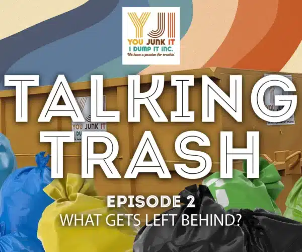 Talking Trash Episode 2 - What Gets Left behind